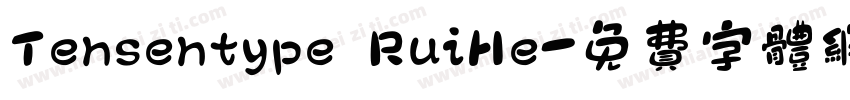 Tensentype RuiHe字体转换